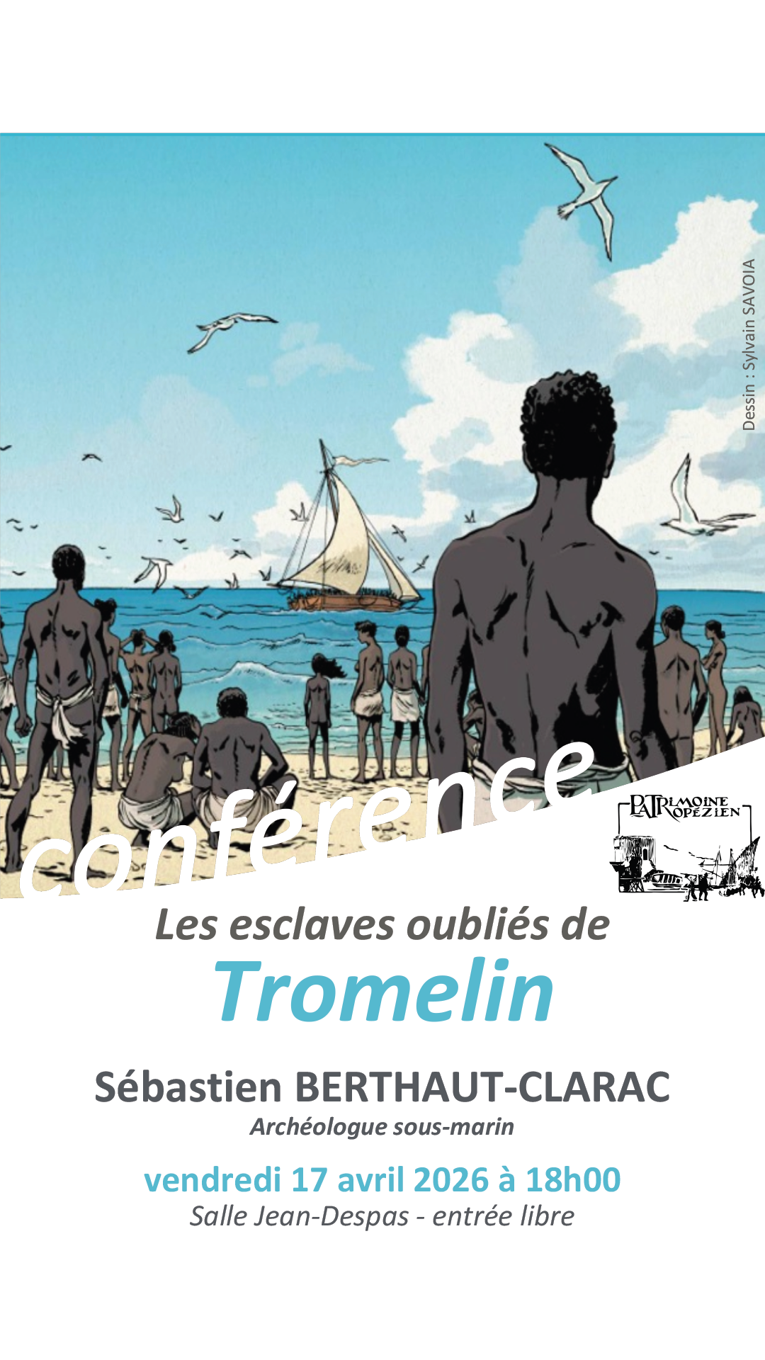 Conf�rence - Les esclaves oubli�s de Tromelin