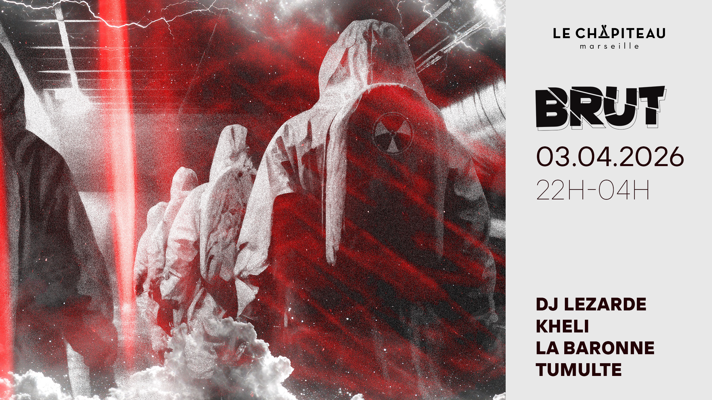 Brut Kheli, La Baronne, Dj Lezarde, Tumulte