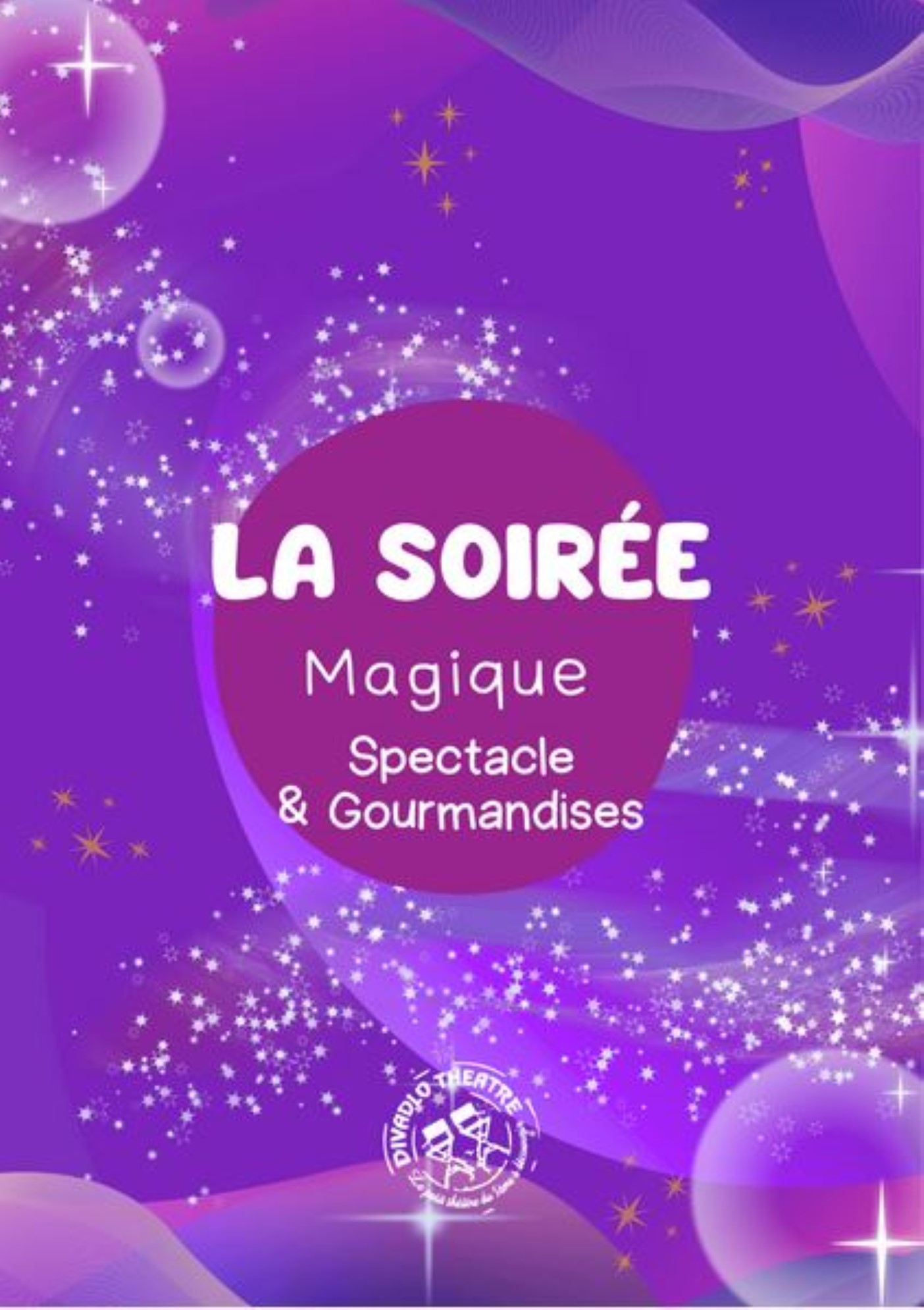 Soir�e magique spectacle et gourmandises