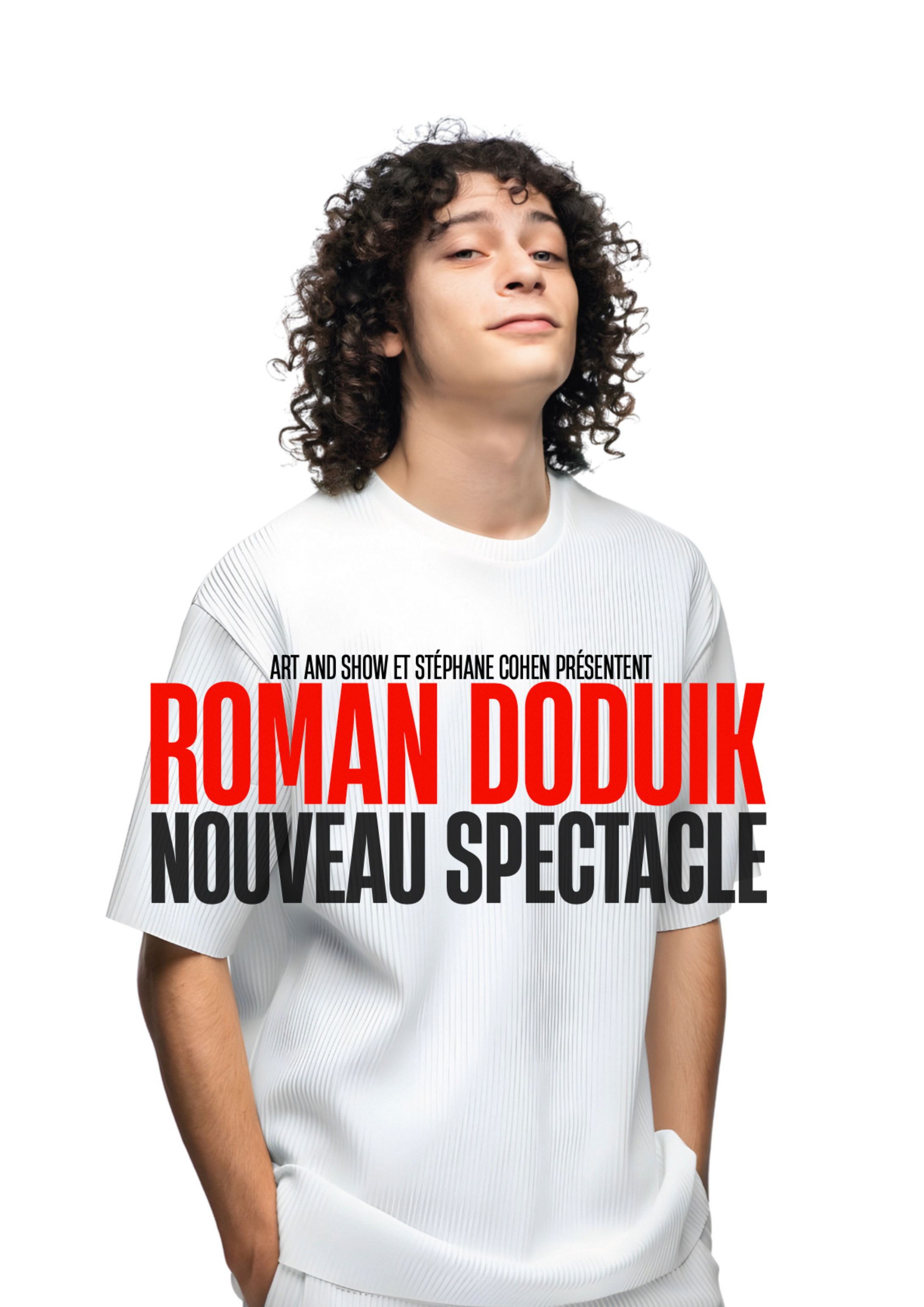 Nouveau Spectacle - Roman Doduik