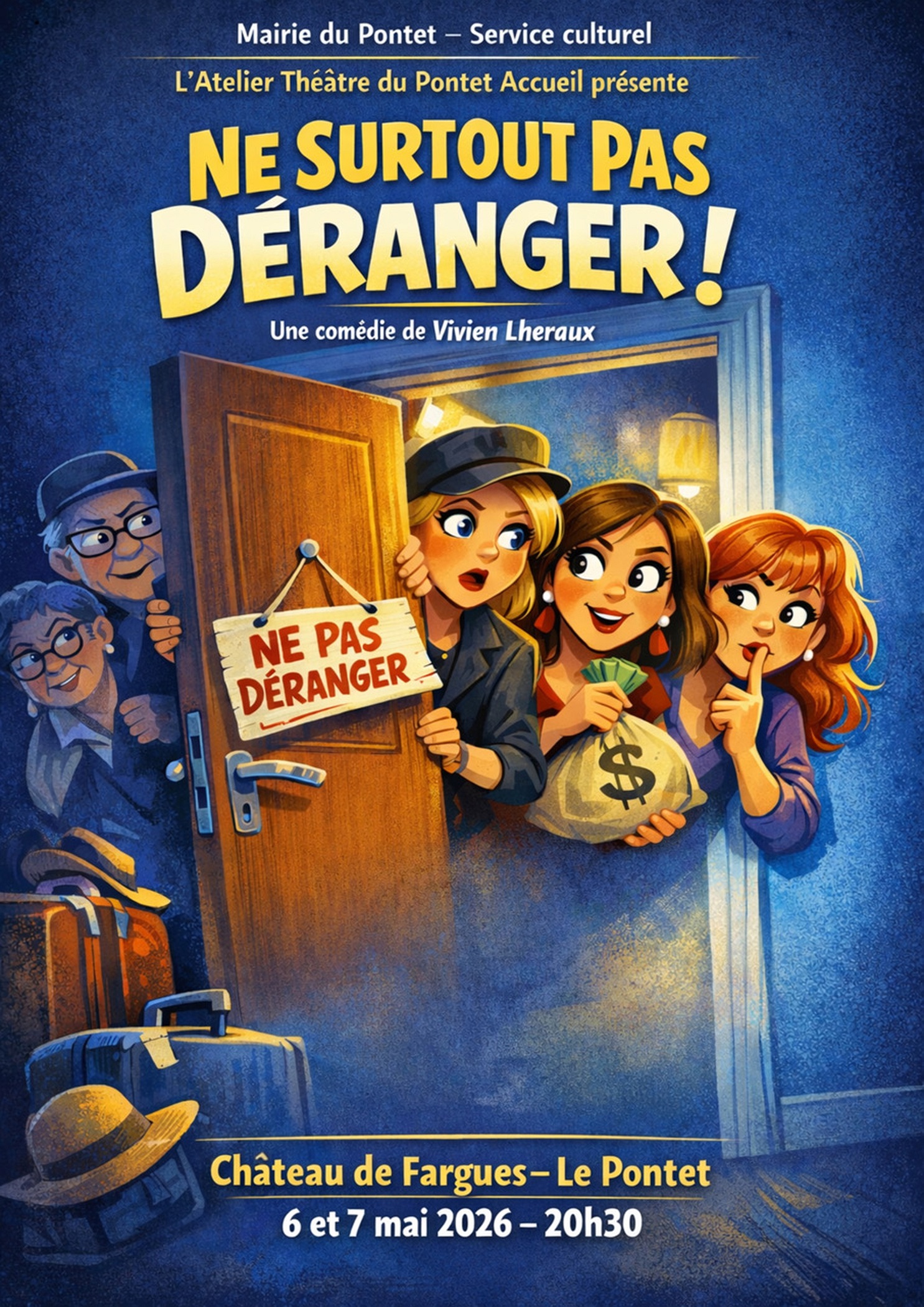 Th��tre �Ne surtout pas d�ranger !�