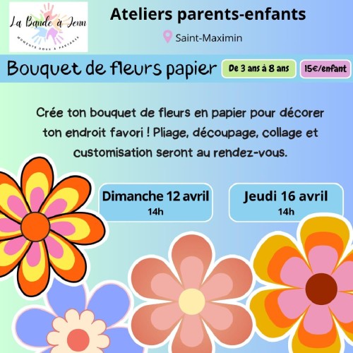 Atelier : Bouquet de fleurs papier - (enfants 3 ans - 8 ans)