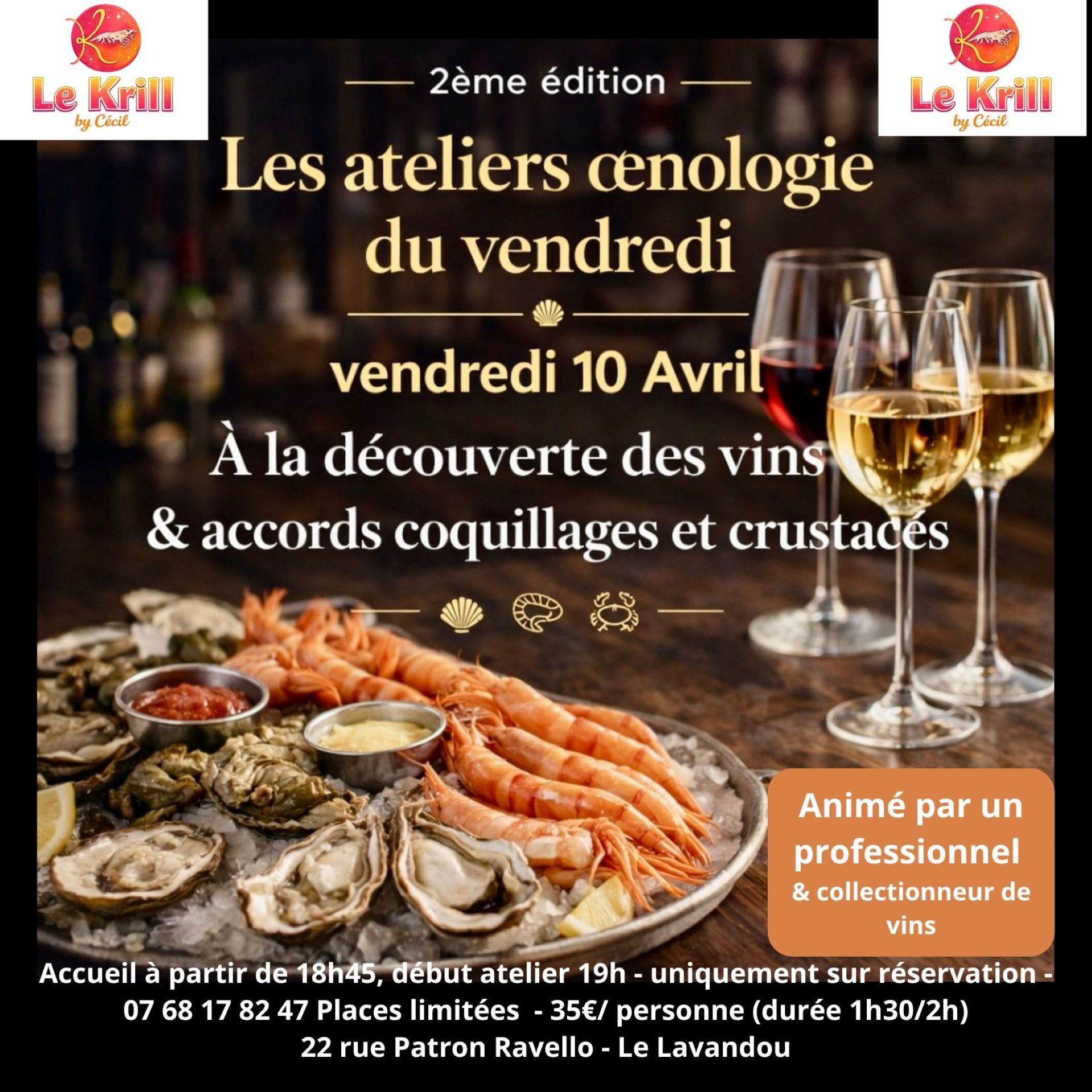 Les Ateliers �nologiques du vendredi - Le Krill by C�cil