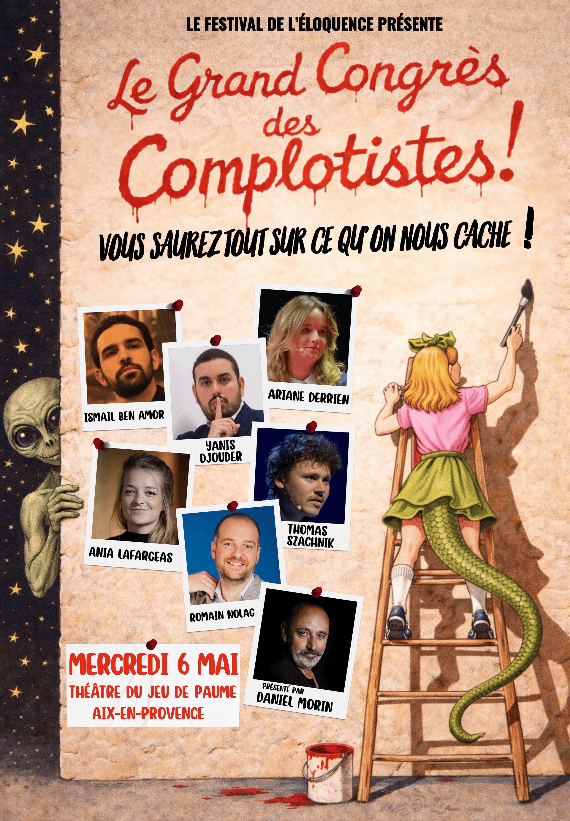 Spectacle : Le grand congr�s des complotistes