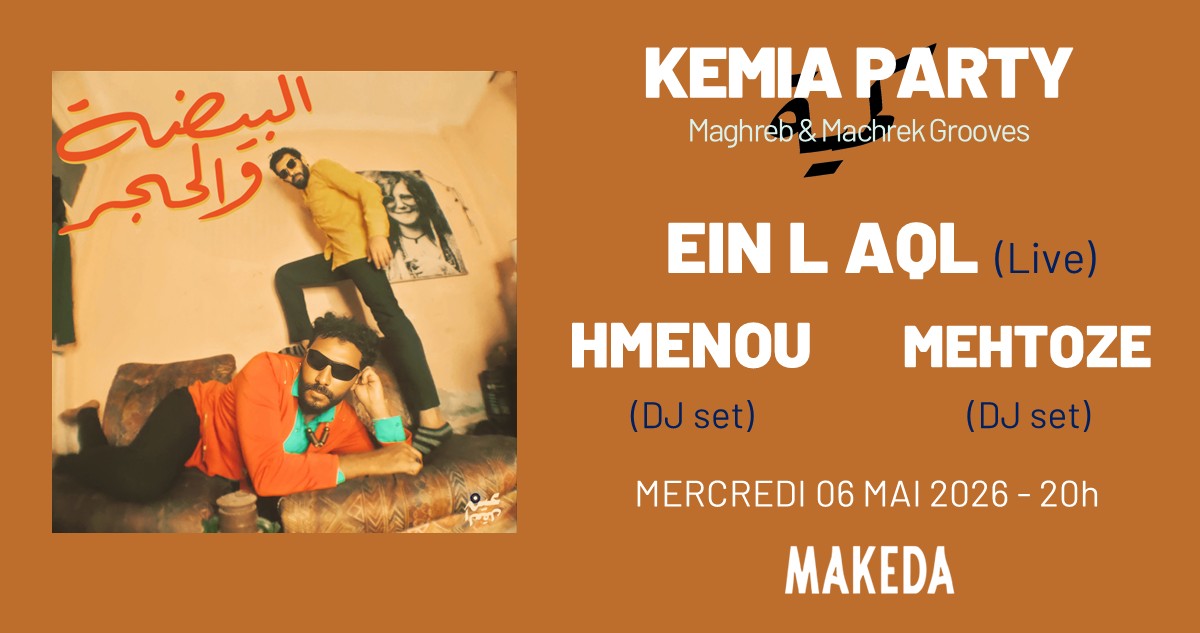 Kemia Party � Maghreb & Machrek Grooves
