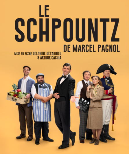 Th��tre : Le Schpountz de Marcel Pagnol