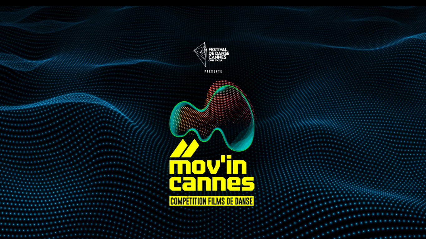 Mov'in Cannes - Comp�tition Internationale de Films de Danse