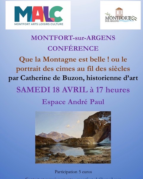 Conf�rence : Que la montagne est belle ! ou le portrait des cimes au fil des si�cles