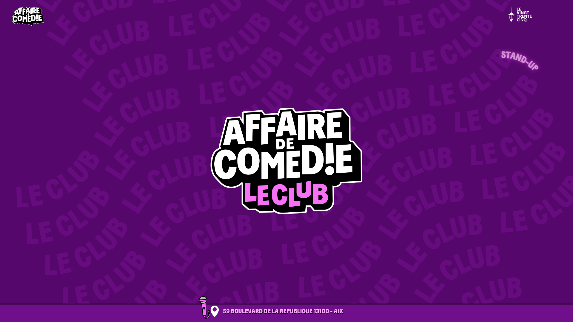 Spectacle : Affaire de Com�die - Le Club