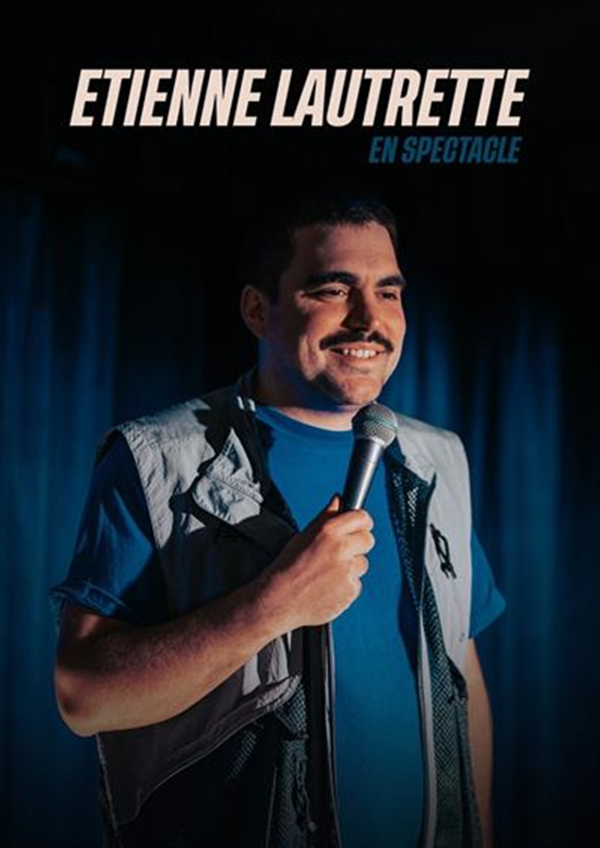 Spectacle - �tienne Lautrette - Festival 