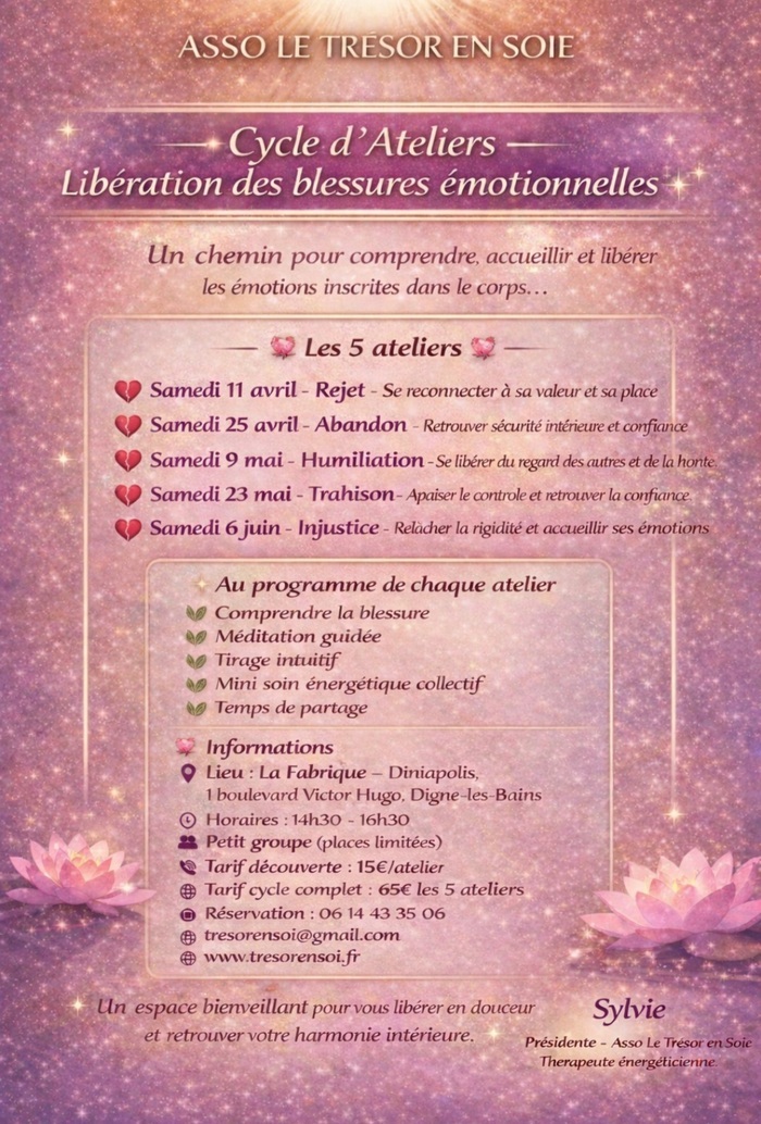 Ateliers - Lib�ration des blessures �motionnelles