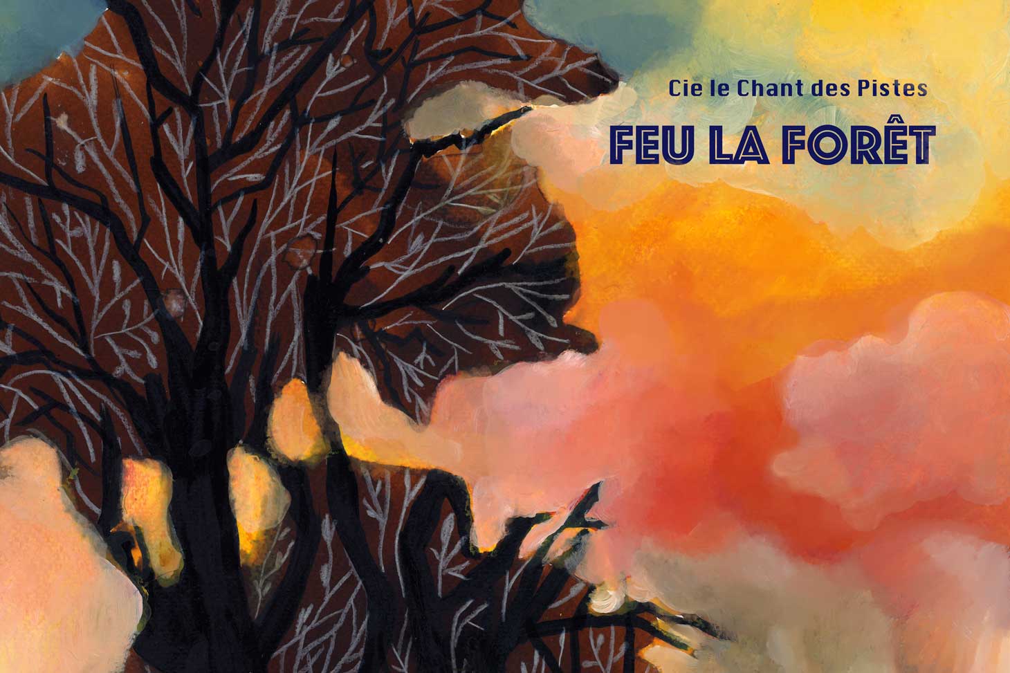 Spectacle : Feu la for�t !