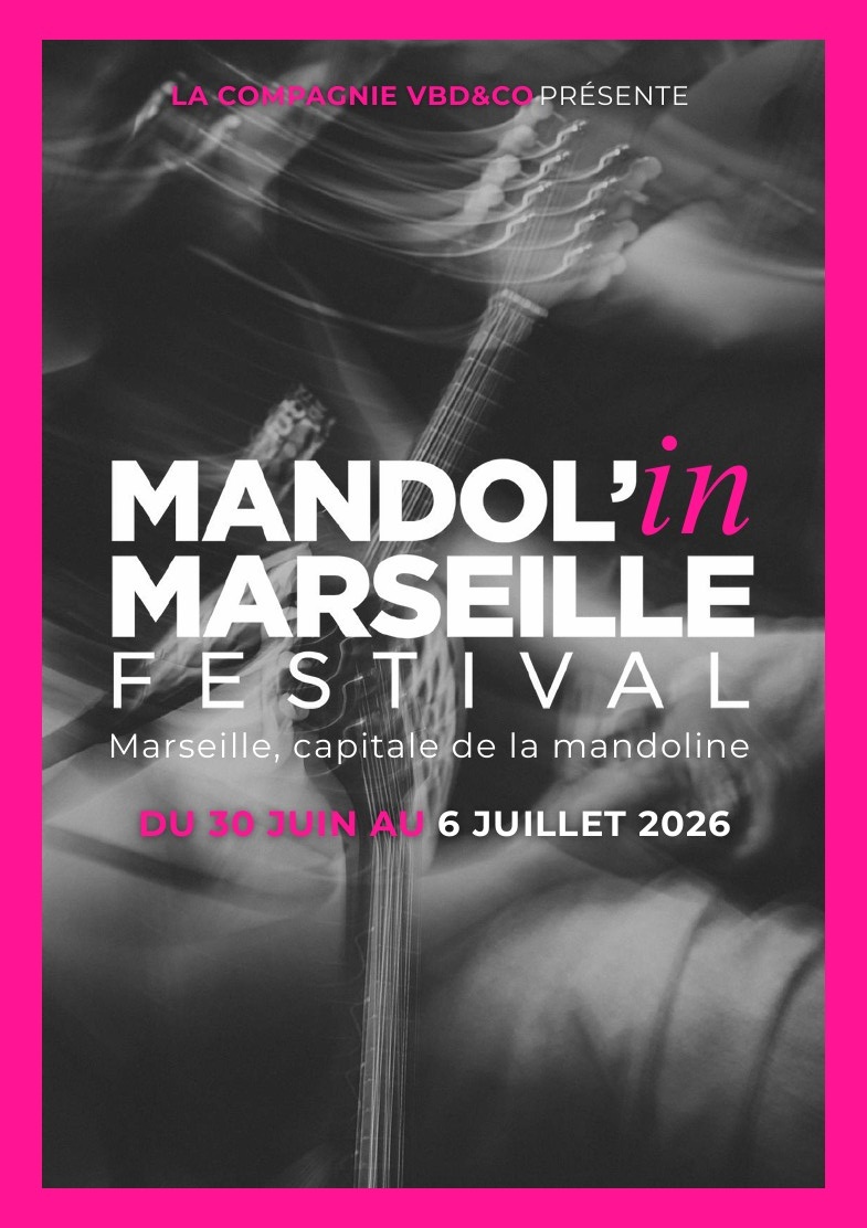 Mandol'in Marseille Festival - 6�me �dition