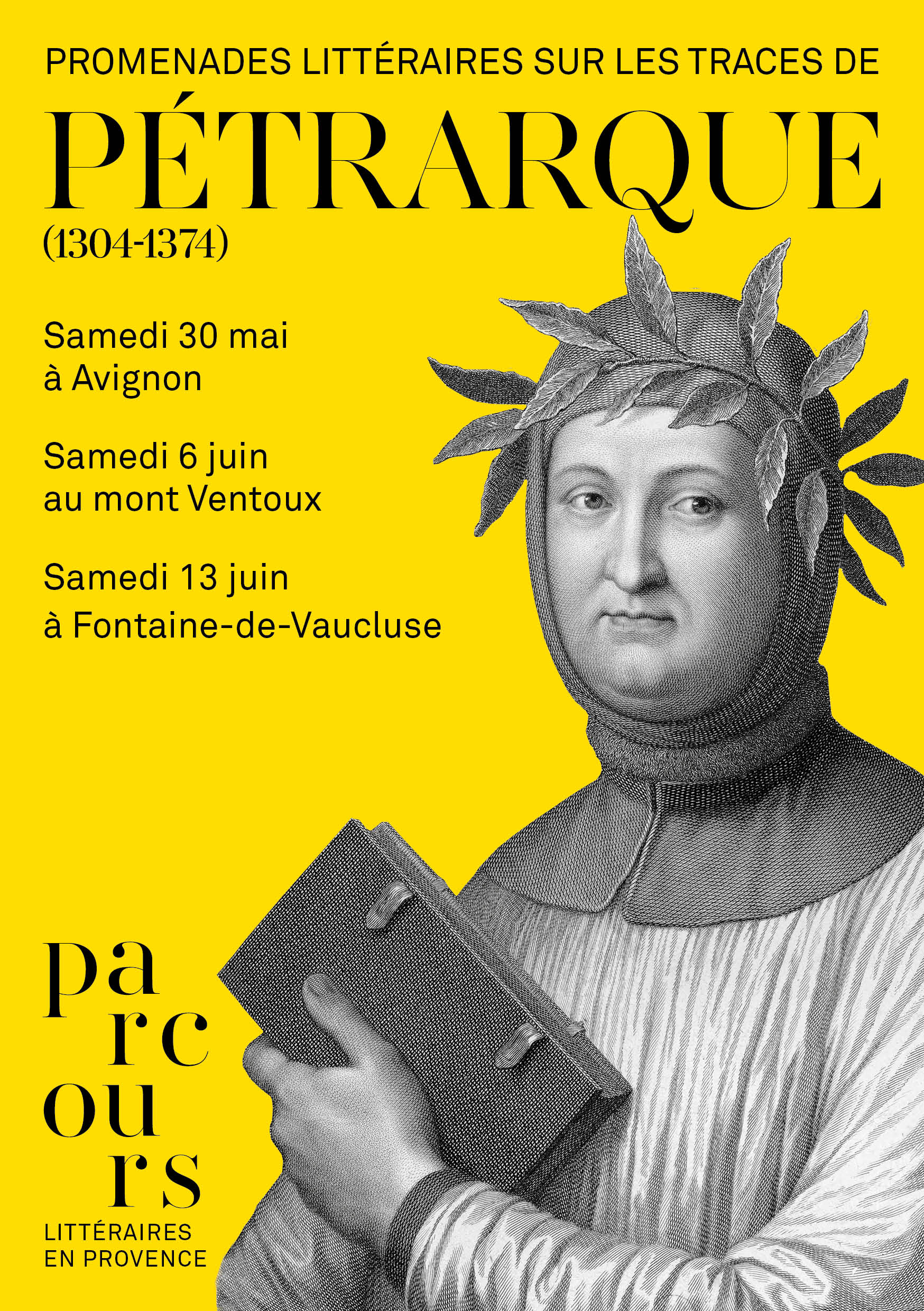 Promenades litt�raires sur les traces de P�trarque (1304-1374)