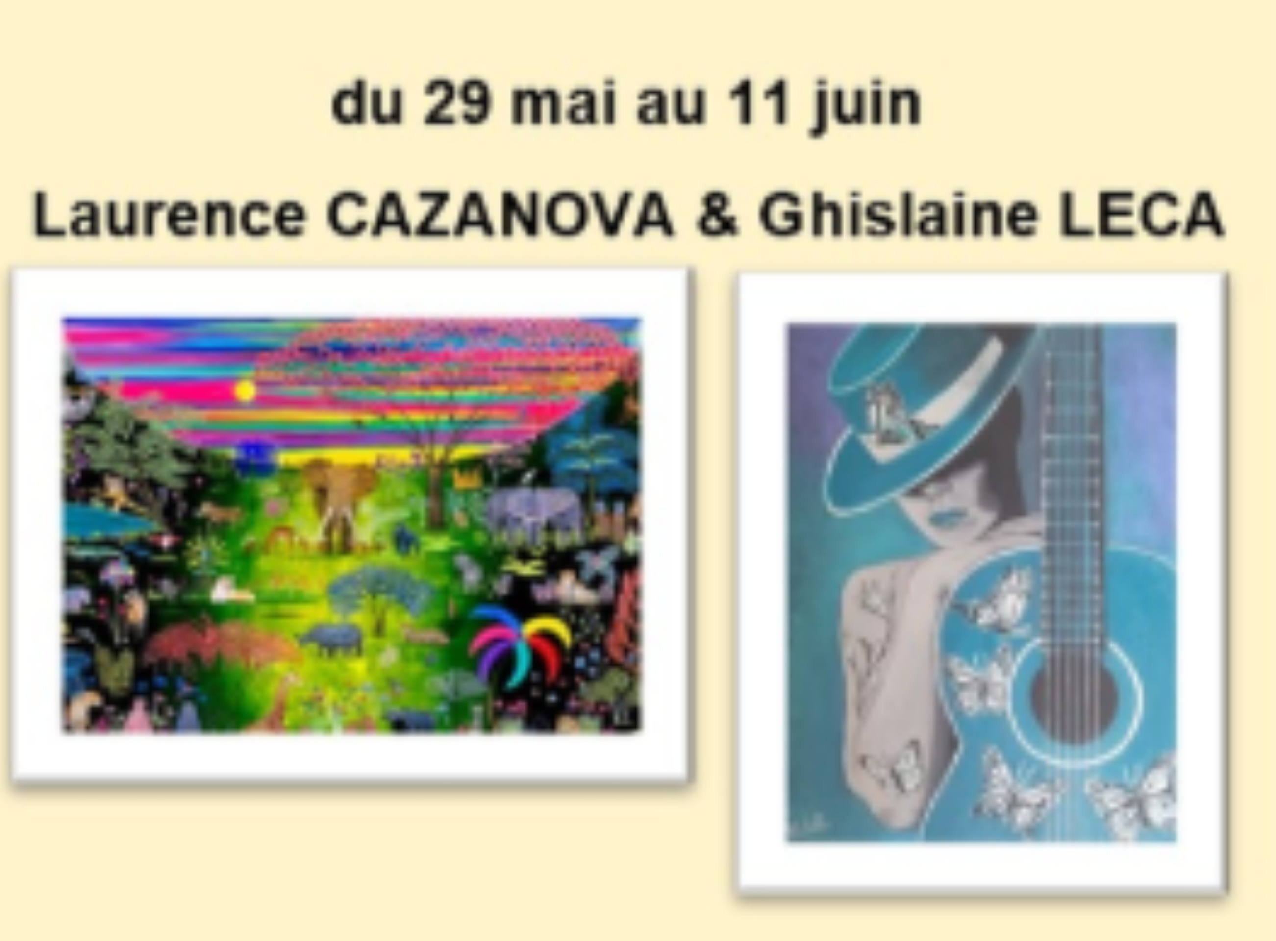 Exposition Laurence CAZANOVA & Ghislaine LECA