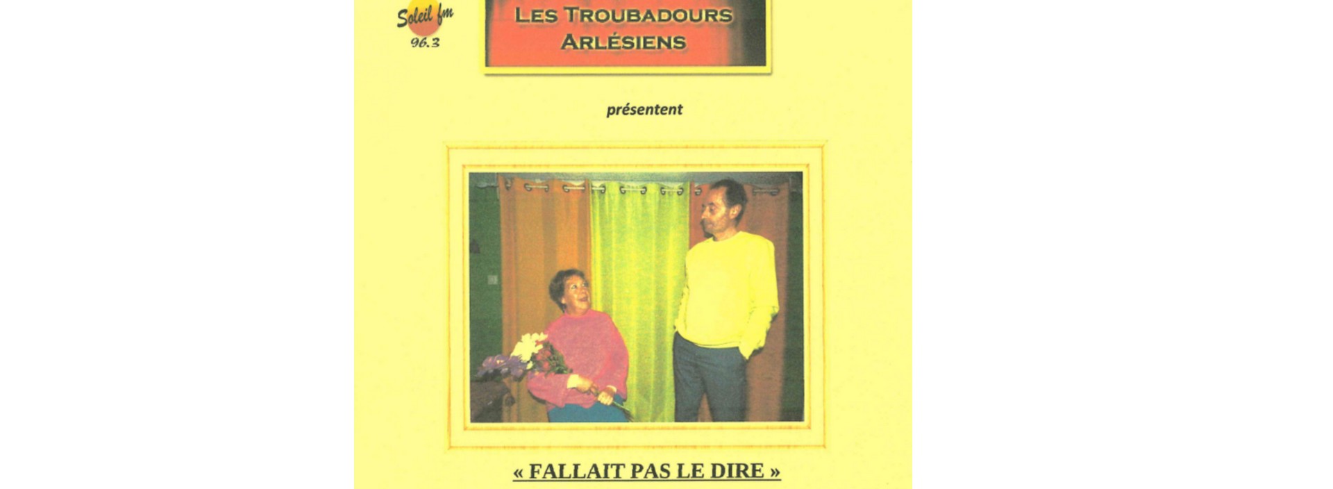 Th��tre - Com�die 'Fallait pas le dire'