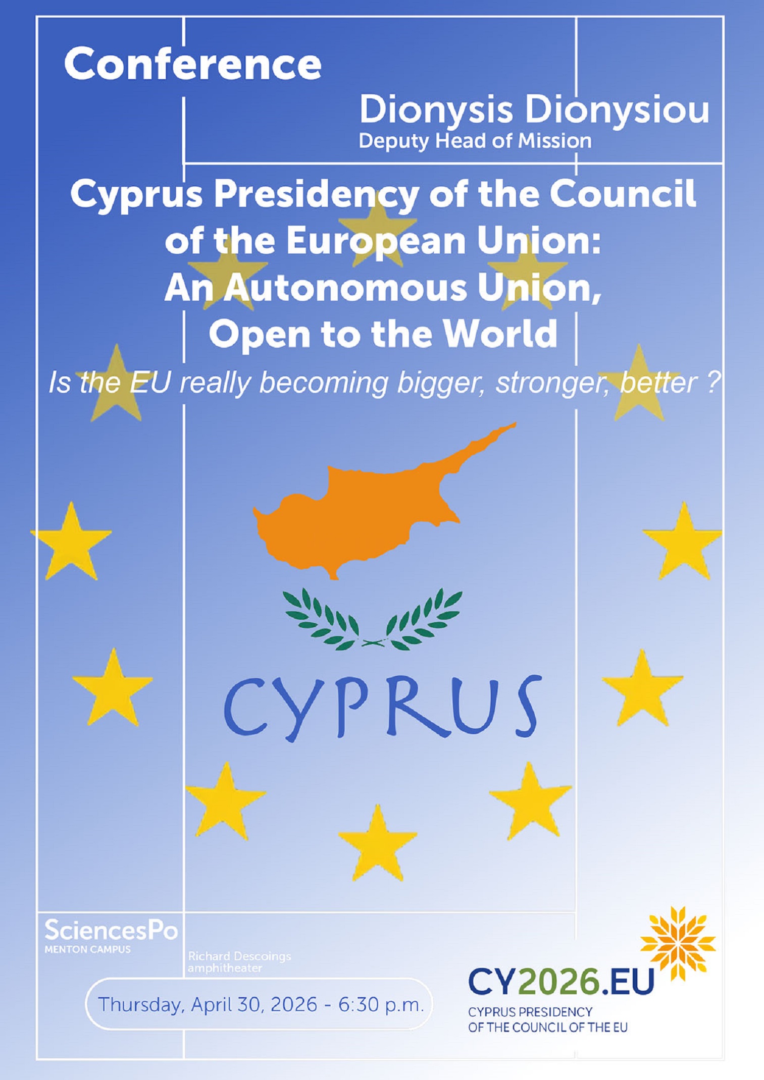 Pr�sidence chypriote du Conseil de l�Union europ�enne�: Une Union autonome ouverte sur le monde