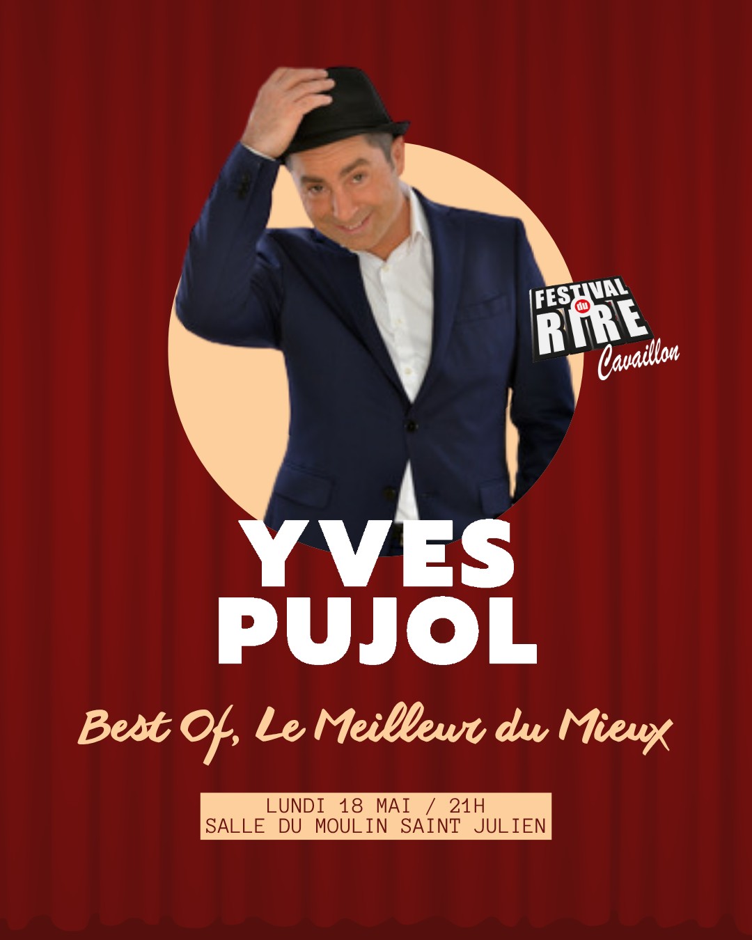 Yves Pujol - Festival du Rire 2026