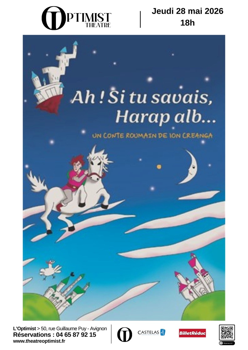 Ah si tu savais Harap Alb�