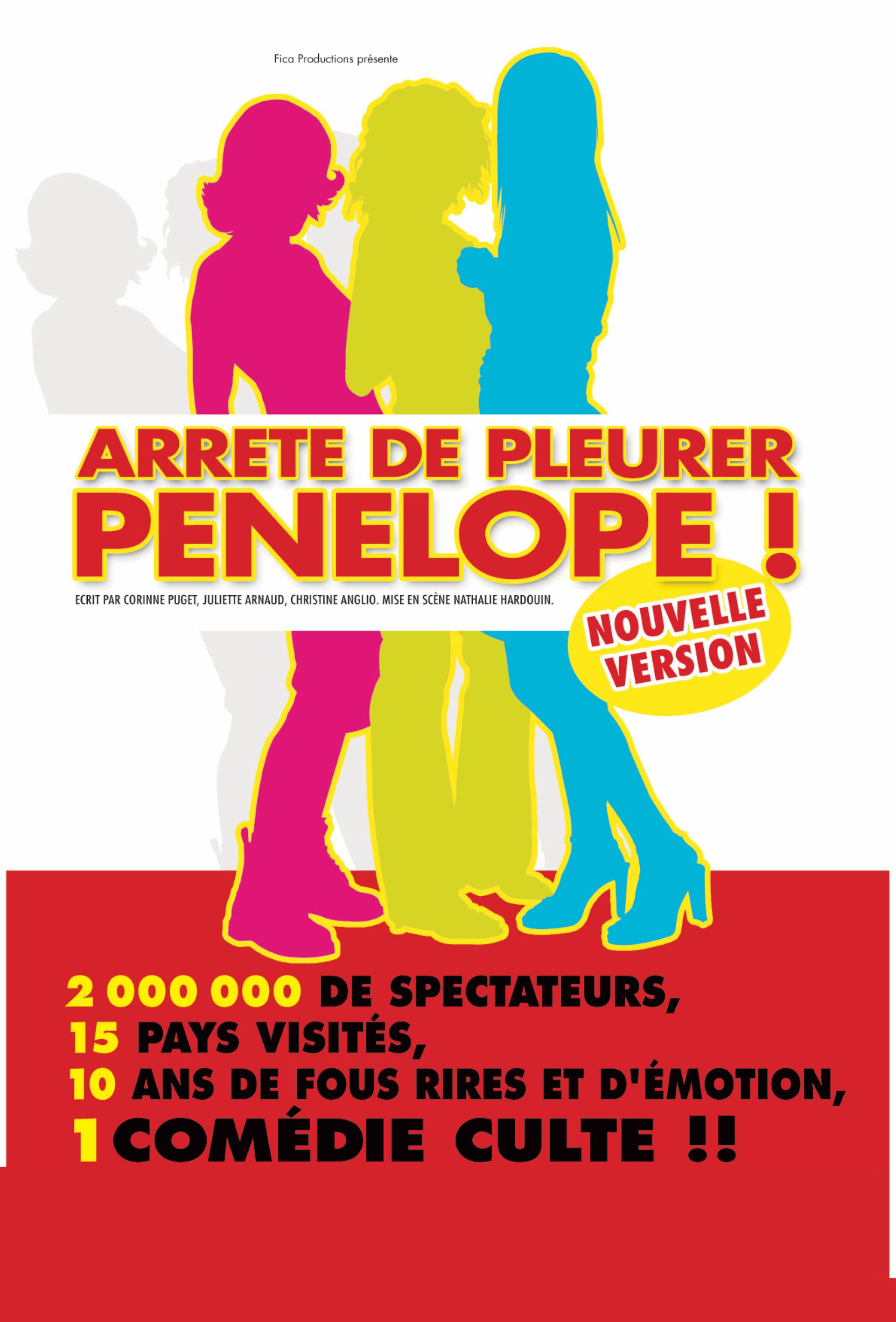 Spectacle - Arr�te de pleurer P�n�lope !