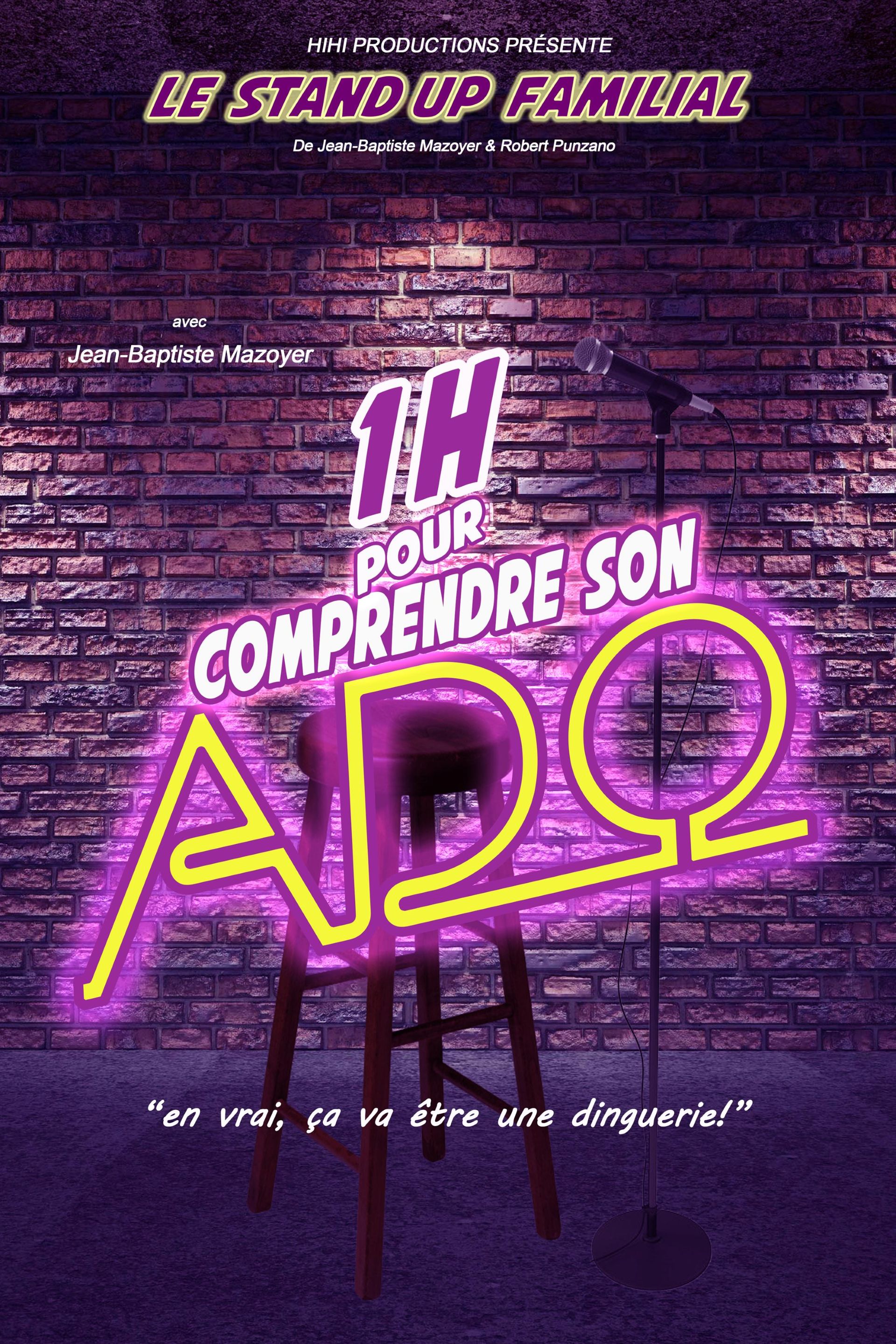 Spectacle familial - 1h pour comprendre son ado