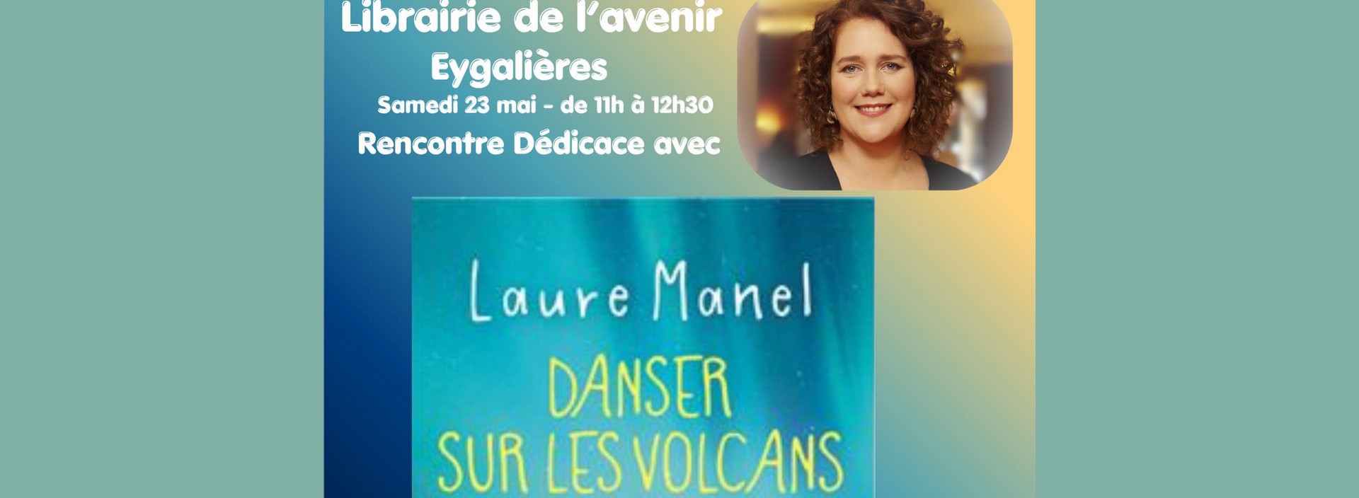Rencontre d�dicace : Laure Manel