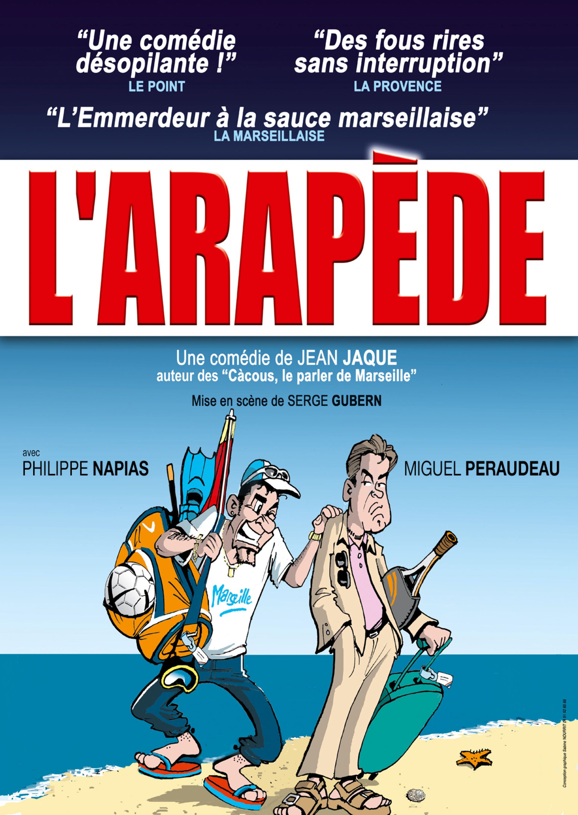 Spectacle - L'arap�de