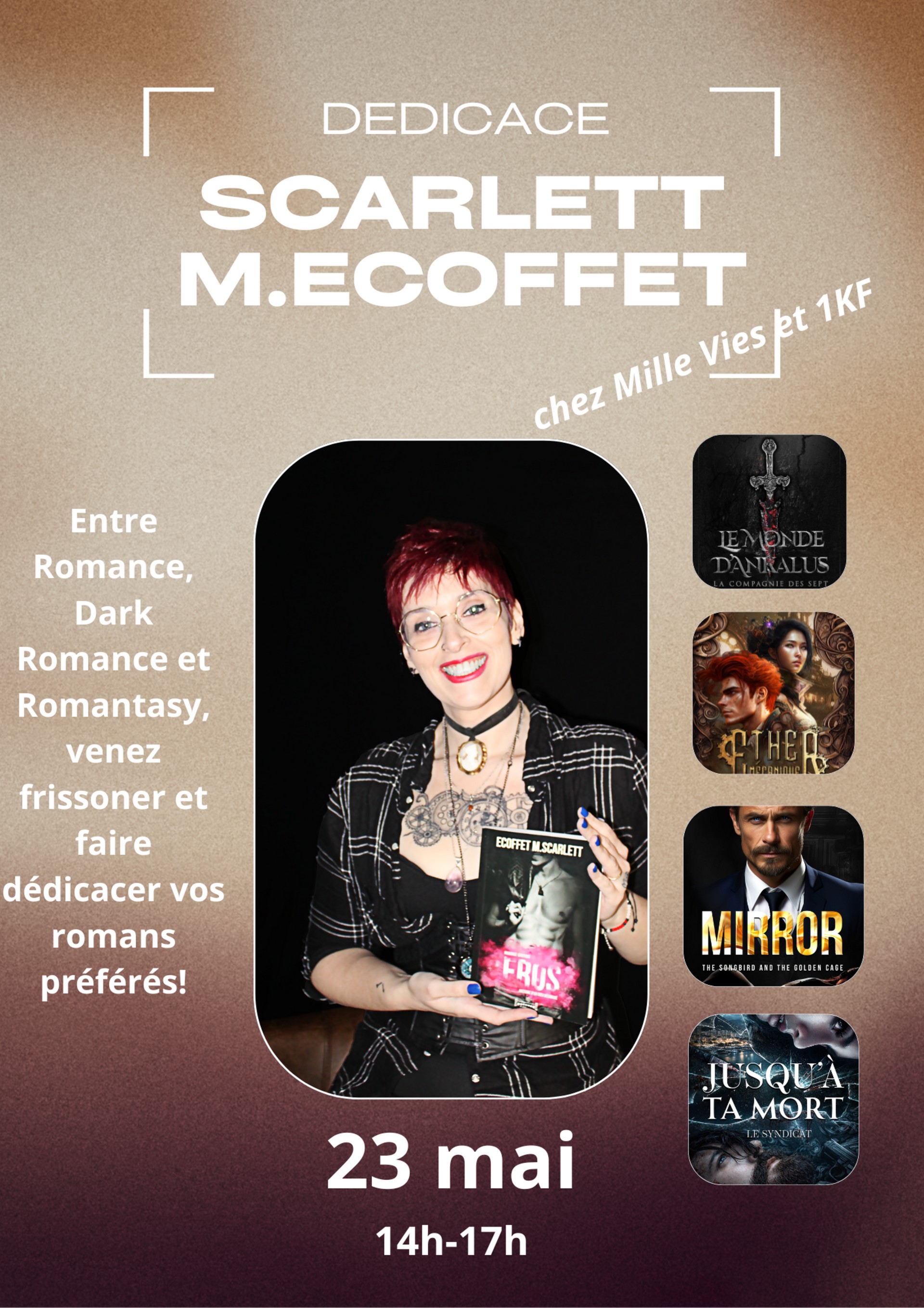 D�dicace : Scarlett M.Ecoffet