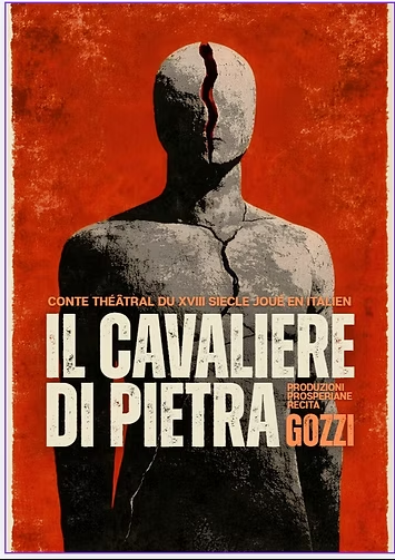 Il cavaliere di pietra - D'apr�s Carlo Gozzi