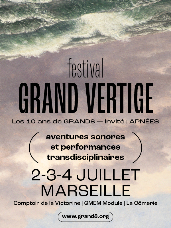 Grand Vertige - 10 ans du Grand8