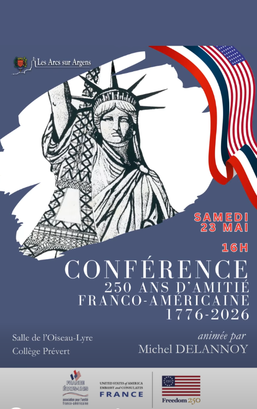 Conf�rence 250 Ans d'Amiti� Franco Americaine 1776-2026