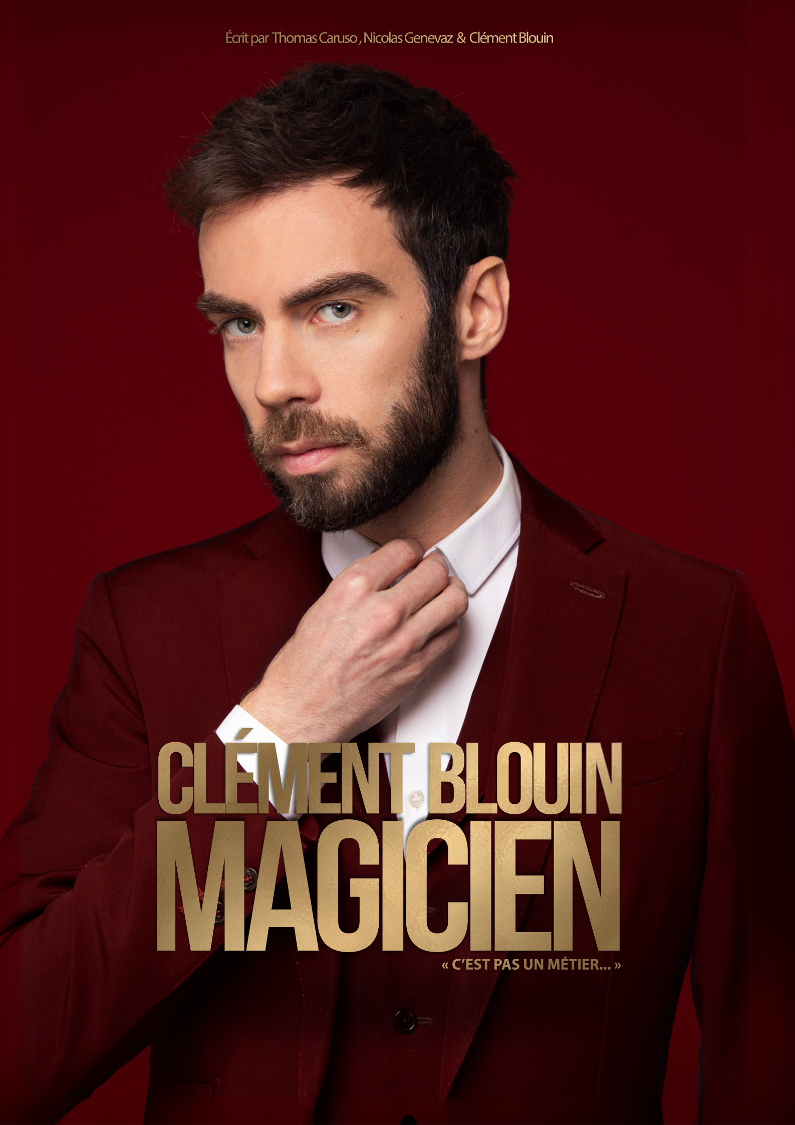 Magicien, c'est pas un m�tier - Cl�ment Blouin
