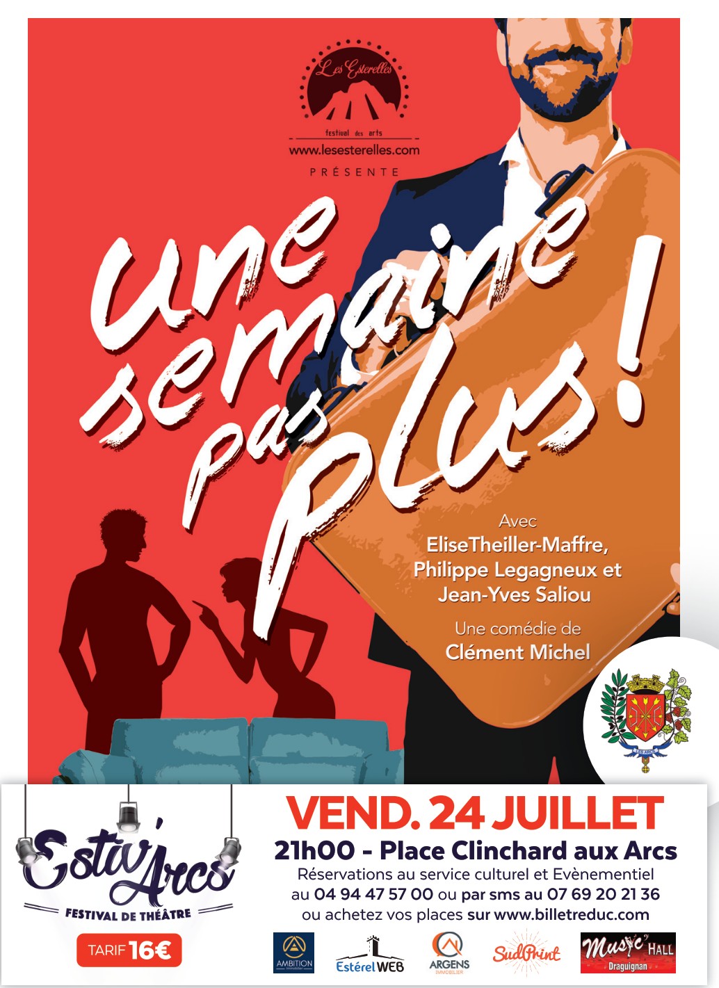 Estiv'Arcs- th�atre - Une semaine pas plus