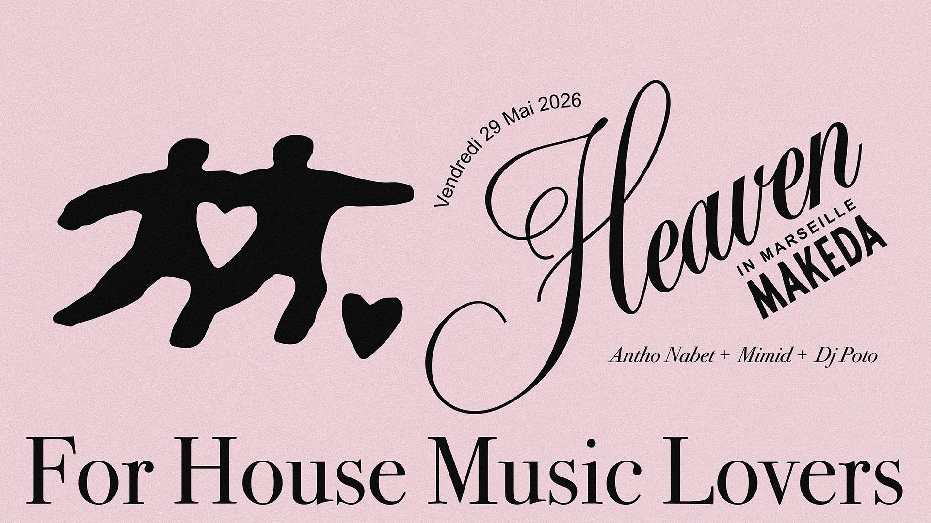 Heaven With Mimid, Dj Poto & Antho Nabet