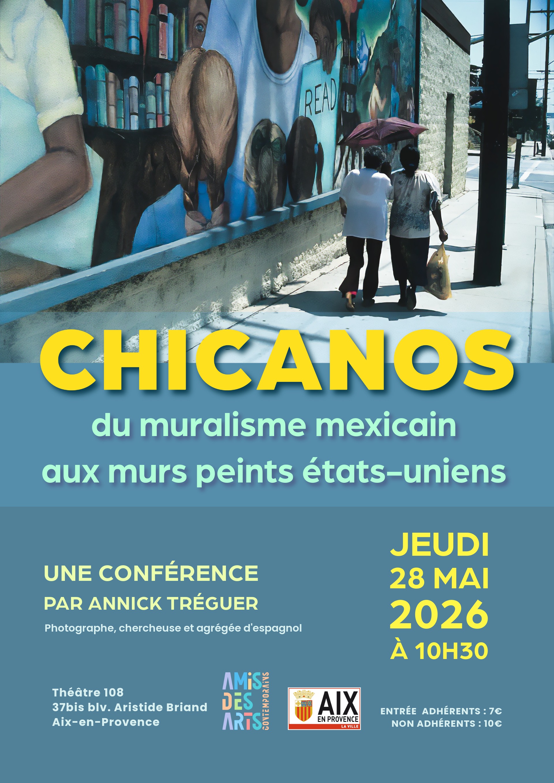 Conf�rence : Chicanos, du muralisme mexicain au murs peints �tats-uniens