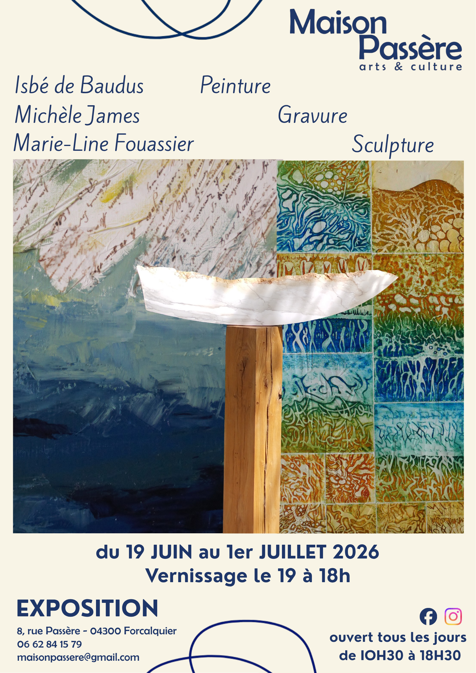 Exposition Isb� de baudus, Mich�le James et Marie-Line Fouassier