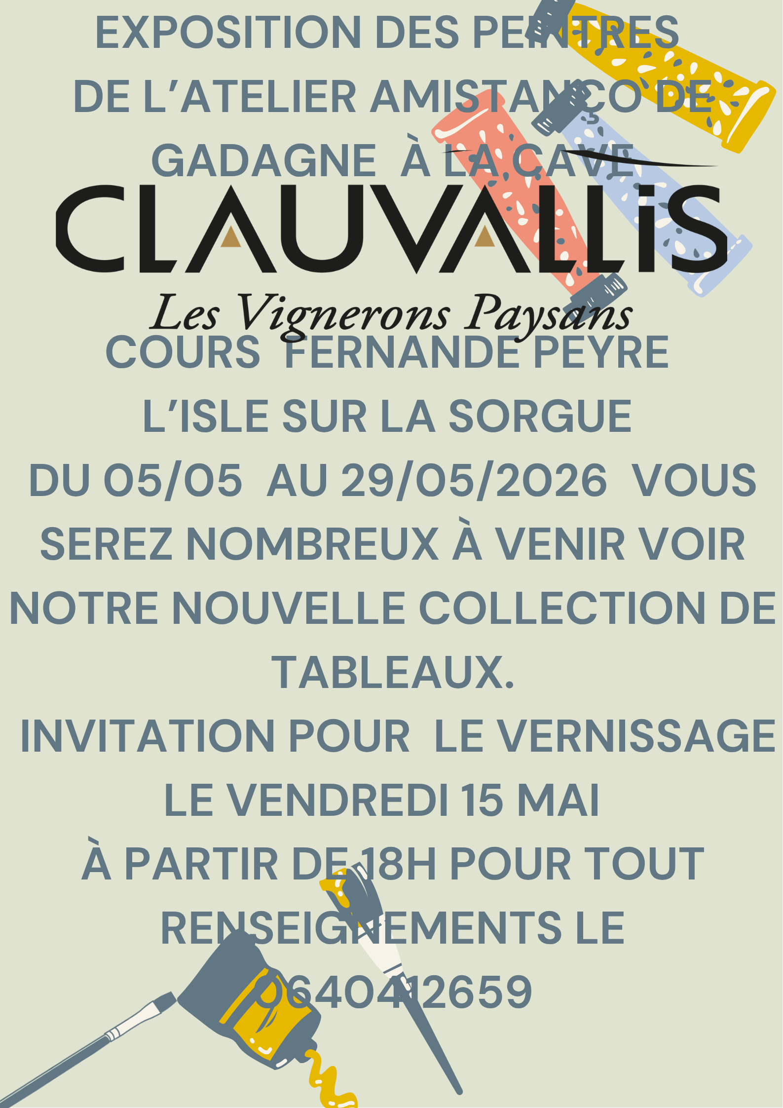 Vernissage des peintres de l'atelier Amistanco chez Clauvallis de l'Isle sur la Sorgue le 15 mai � partir de 18h00.