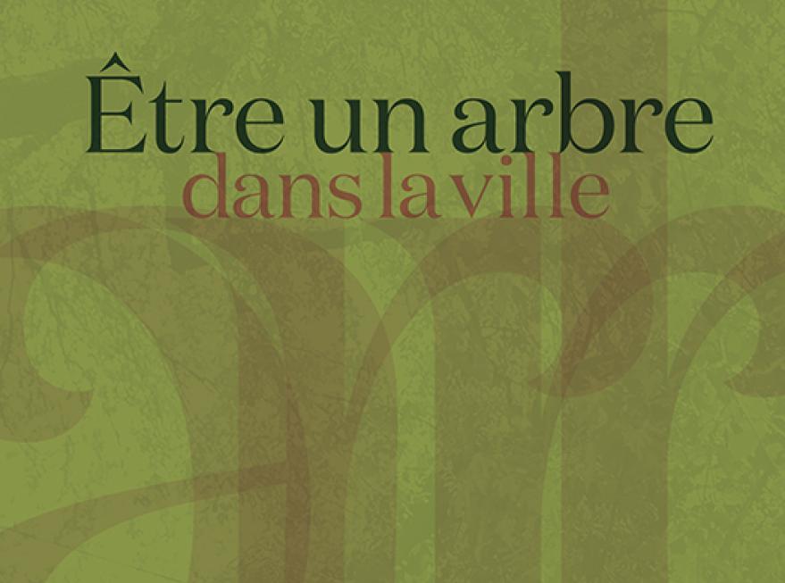 �tre un arbre dans la ville