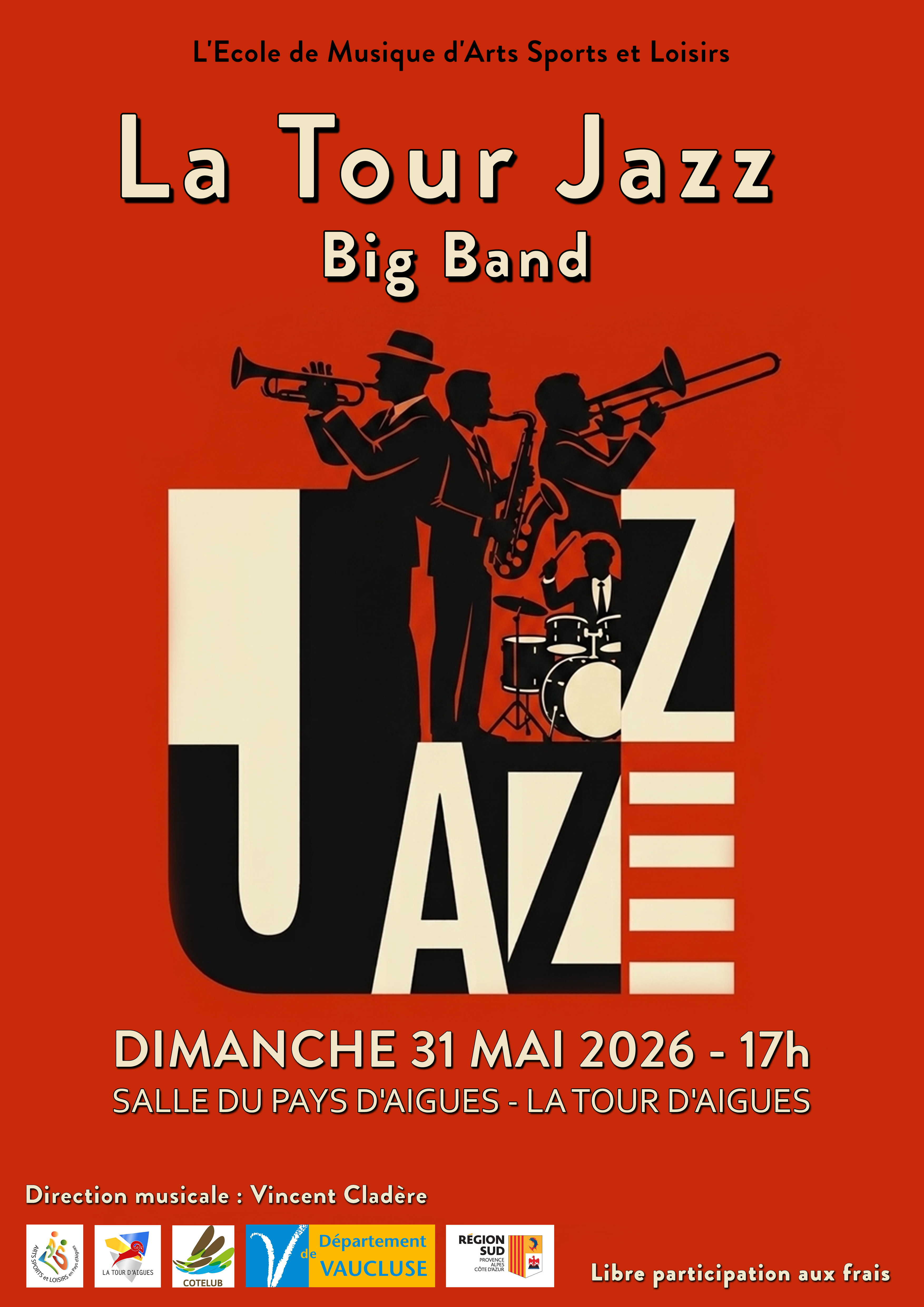 La Tour Jazz - Big Band � La Tour d'Aigues