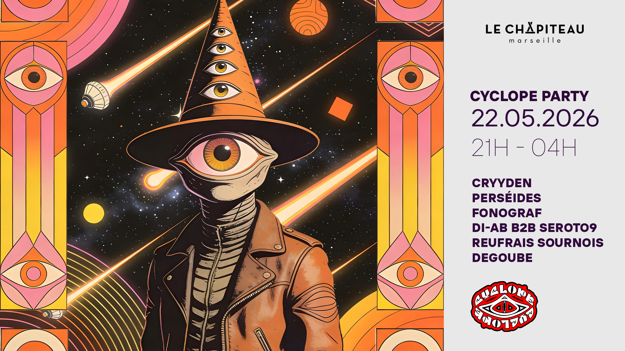 Cyclope Party/ Cryyden, Pers�ides, Fonograf & More