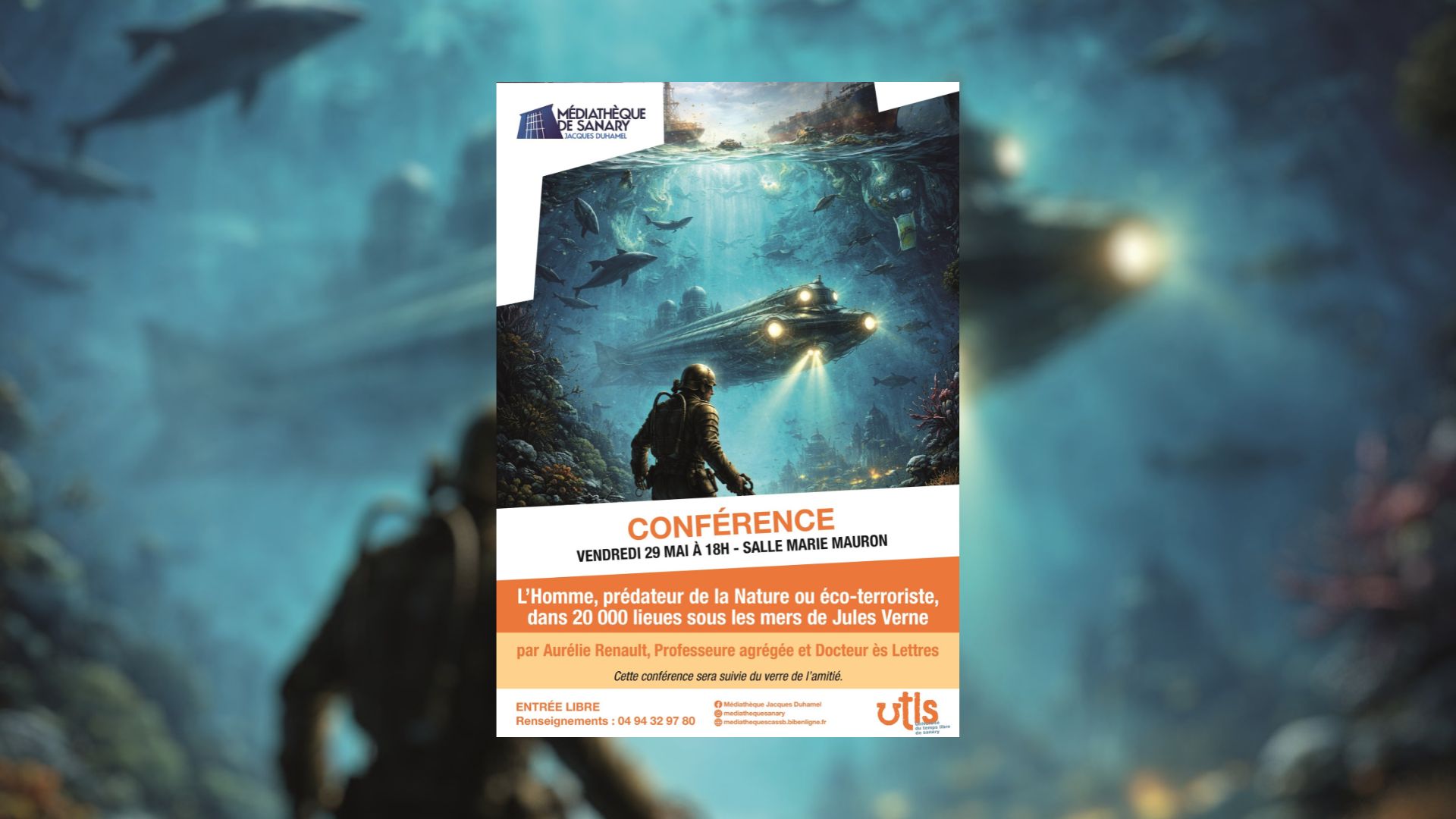 Conf�rence : L'Homme, pr�dateur de la Nature ou �co-terroriste, dans 20 000 lieues sous les mers de Jules Verne