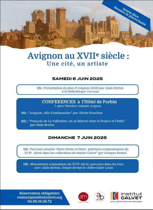 Avignon au XVII? si�cle : une cit�, un artiste