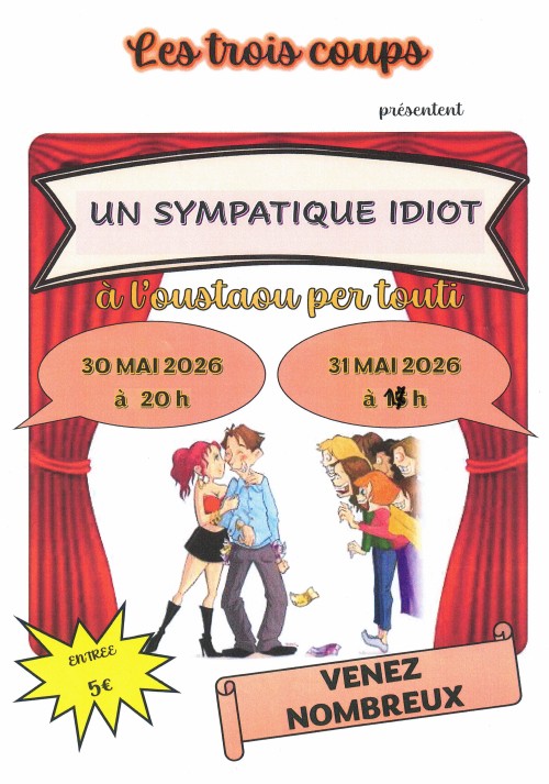 Pi�ce de th��tre : Un sympathique idiot (tout public)