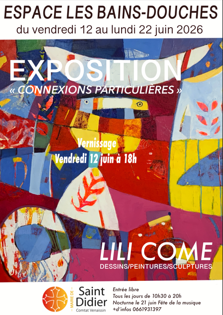 Exposition : Exhibition de Lili Come
