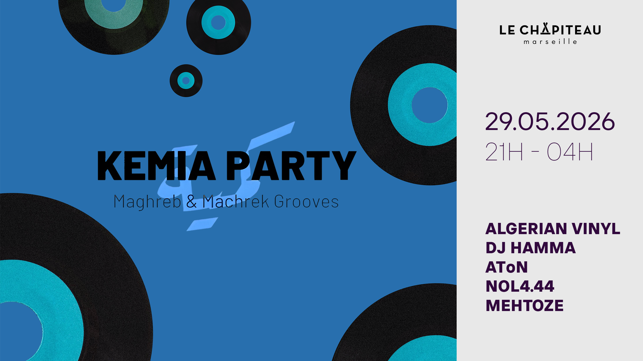 Kemia Party/ Algerian Vinyl, Dj Hamma, Mehtoze & More