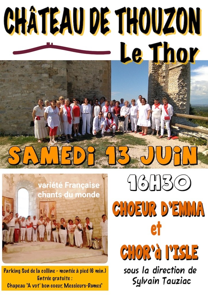 Le ch�ur d'EMMA et Chor'� L'Isle  au Ch�teau de Thouzon