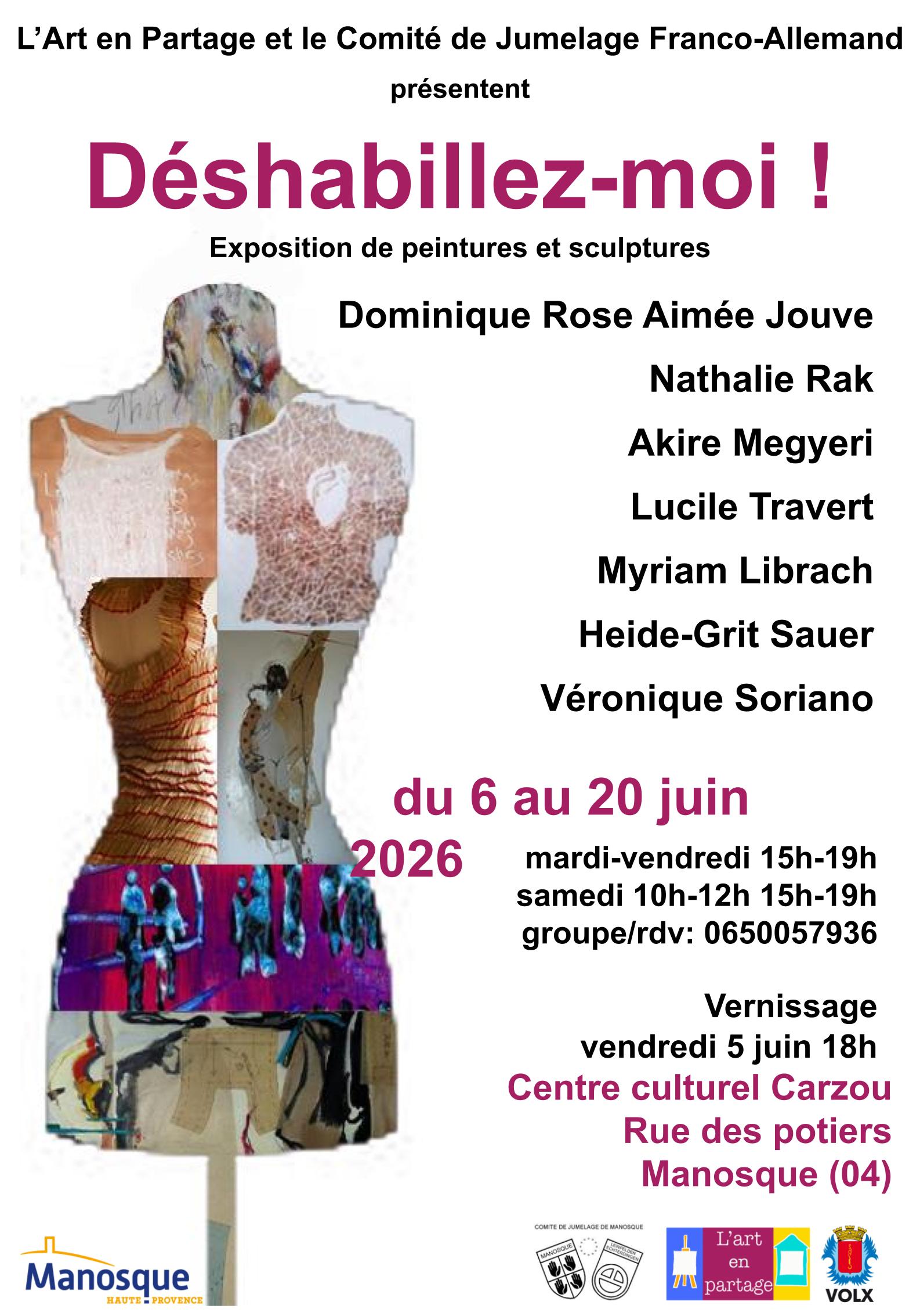Exposition : D�shabillez-moi