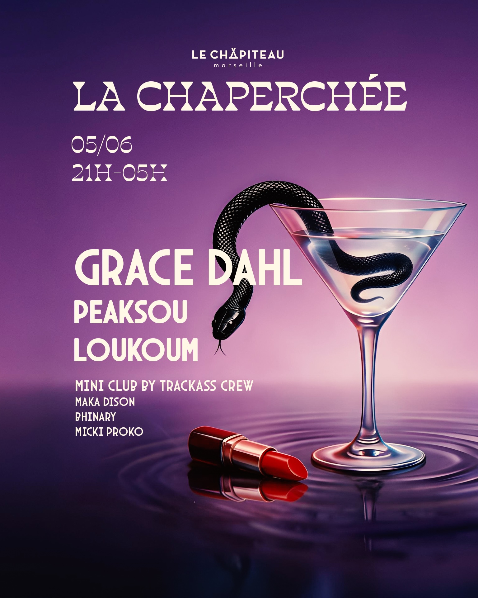 La Chaperch�e, Grace Dahl, Peaksou, Loukoum and more...