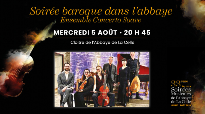 Concert : Soir�e baroque dans l'Abbaye - musique classique | Les Soir�es Musicales de l'Abbaye de La Celle