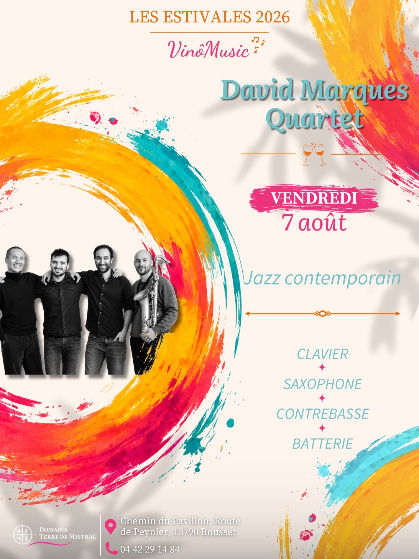 Estivales Vin�music au Domaine Terre de Mistral - David Marques Quartet